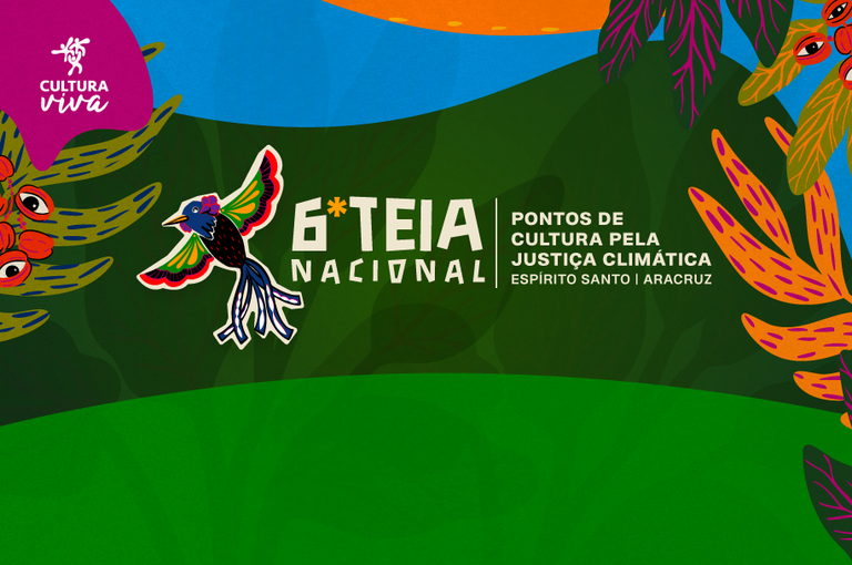 Edital da 6ª Teia Nacional dos Pontos de Cultura: Inscrições Abertas! Edital da 6ª Teia Nacional dos Pontos de Cultura: Inscrições Abertas!