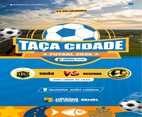 Taça Cidade de Futsal 2026: Abertura Empolgante em Miranda do Norte Taça Cidade de Futsal 2026: Abertura Empolgante em Miranda do Norte