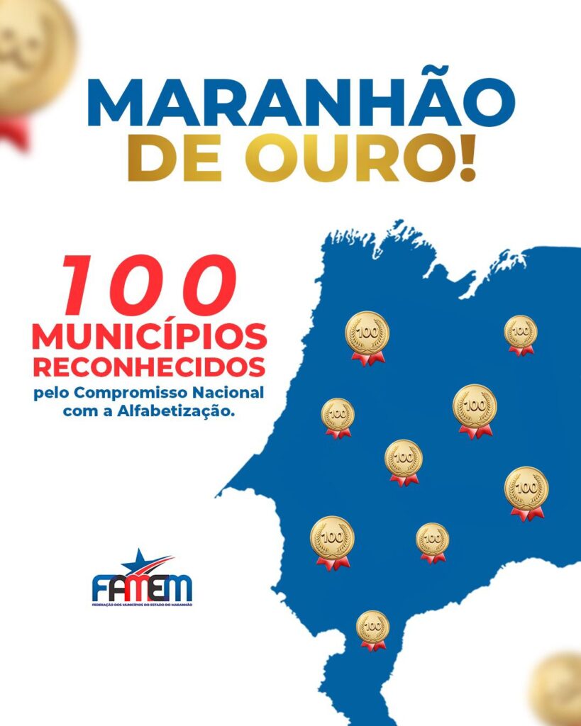100 Municípios do Maranhão Recebem Selo Ouro de Alfabetização em Cerimônia Nacional 100 Municípios do Maranhão Recebem Selo Ouro de Alfabetização em Cerimônia Nacional