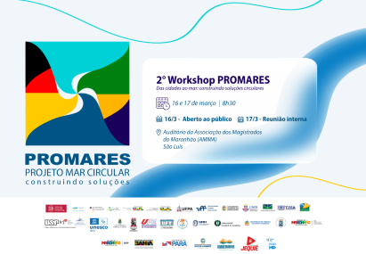 Participe do 2º Workshop PROMARES: Iniciativas Sustentáveis para os Oceanos Participe do 2º Workshop PROMARES: Iniciativas Sustentáveis para os Oceanos
