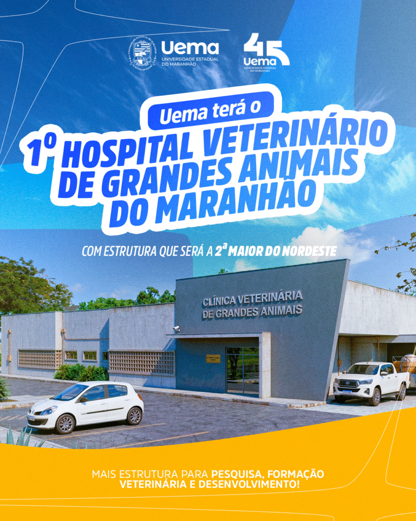 Uema Inaugura o Primeiro Hospital de Grandes Animais do Maranhão