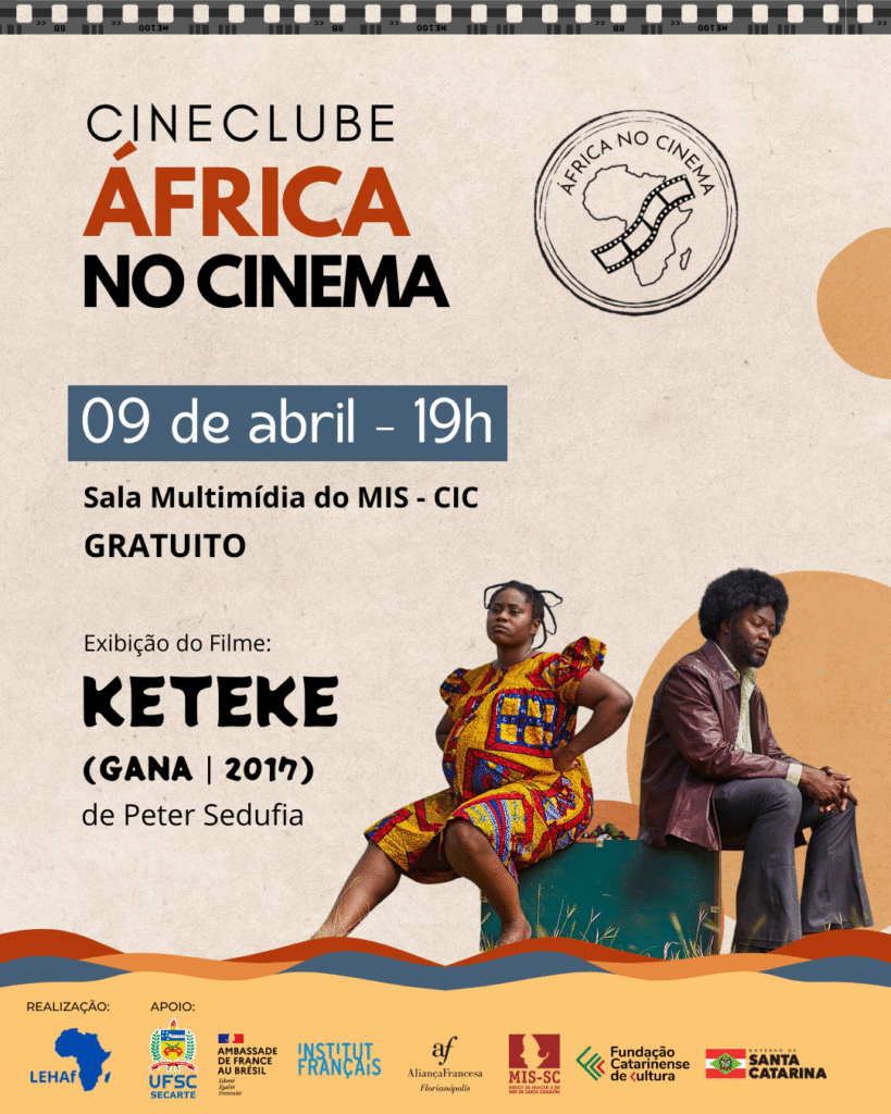 Cineclube África no Cinema Apresenta: O Filme ‘Keteke’ de 2017 Cineclube África no Cinema Apresenta: O Filme 'Keteke' de 2017